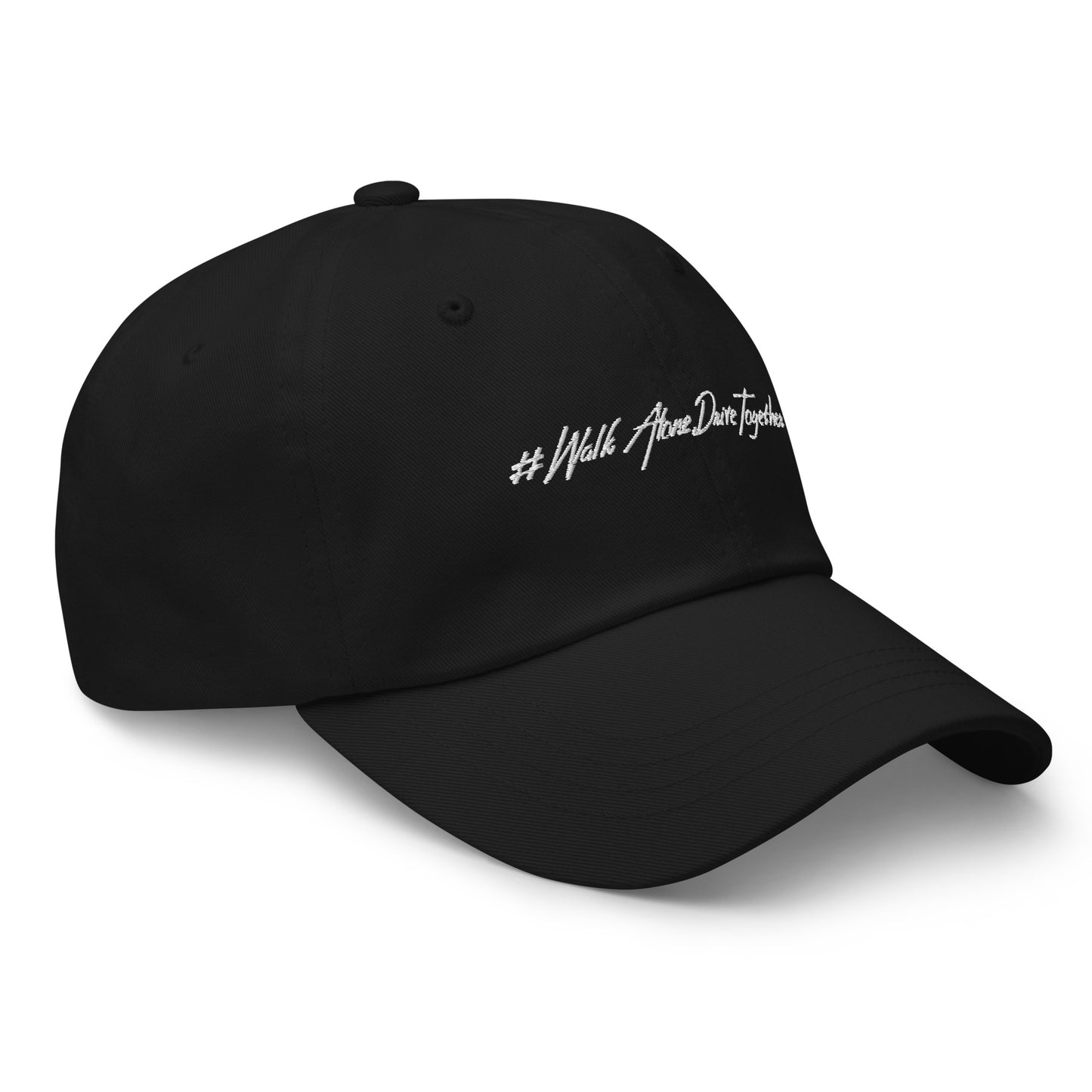 #WalkAloneDriveTogether Dad Hat