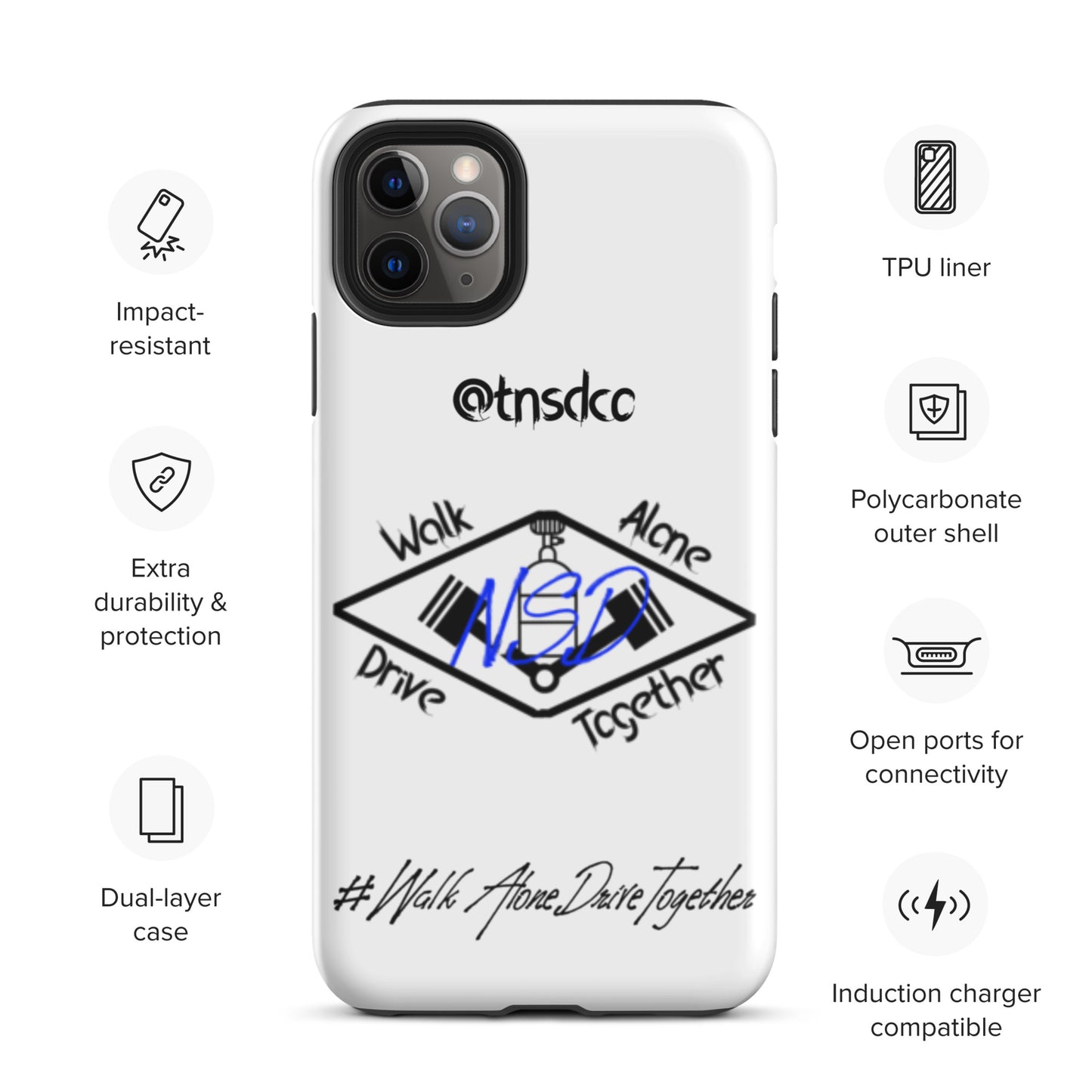 Tough "#WalkAloneDriveTogether" Case for iPhones